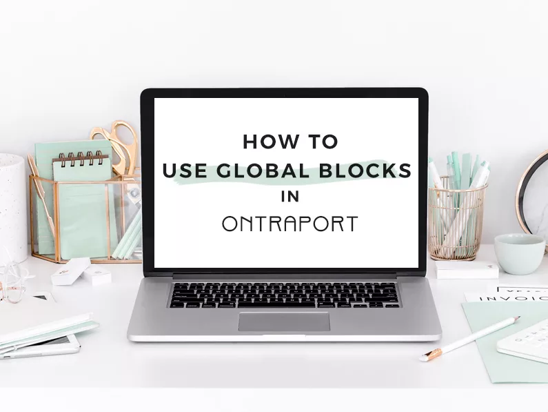 How to Use Global Blocks in Ontraport