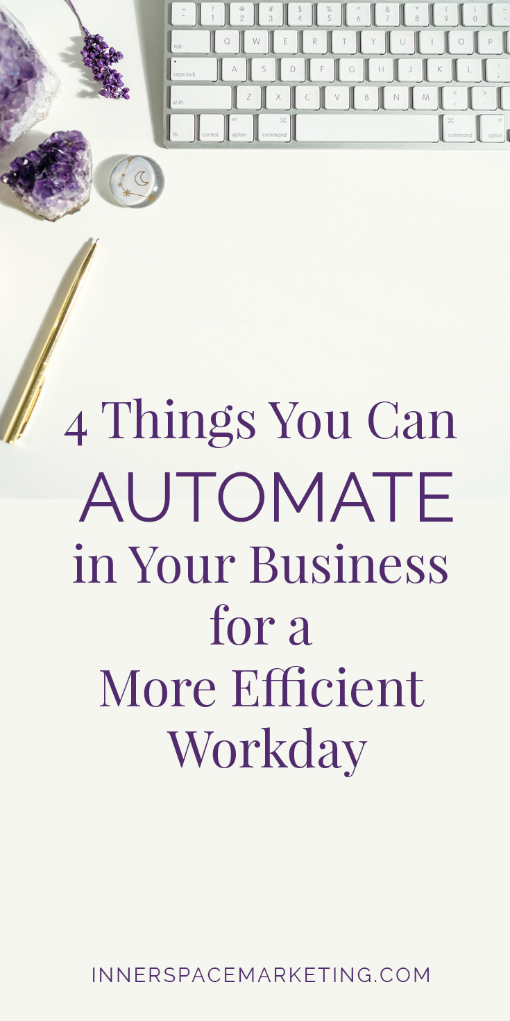 4 Things You Can Automate in Your Business for a More Efficient Workday