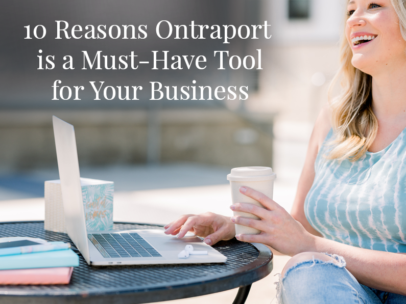 10 Reasons Ontraport is a Must-Have Tool for Your Business