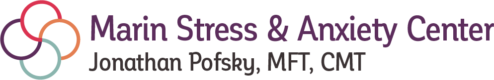 Marin Stress & Anxiety Center - Jonathan Pofsky, MFT, CMT